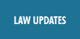 Law Updates
